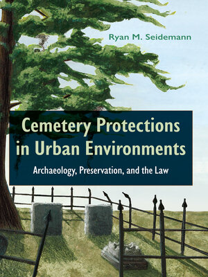 cover image of Cemetery Protections in Urban Environments